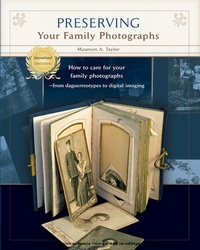 Abbildung von: Preserving Your Family Photographs - Picture Perfect Press