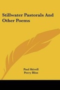 Cover: Stillwater Pastorals And Other Poems - Kessinger Publishing