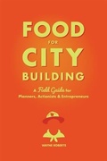 Cover: Food for City Building - Hypenotic Inc.