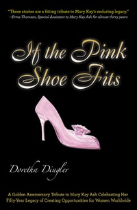 Abbildung von: If the Pink Shoe Fits - Brevin LLC