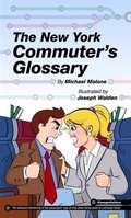 Cover: New York Commuter's Glossary - Well Lit Books