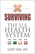 Cover: Surviving the U.S. Health System - InsightfulMedia