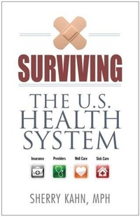 Enlarge image Cover: Surviving the U.S. Health System - InsightfulMedia