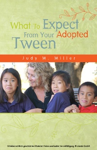 Abbildung von: What To Expect From Your Adopted Tween - NliveN, LLC
