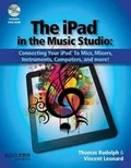 Cover: Rudolph & Leonard The Ipad In The Music Studio Bam Bk - Hal Leonard Corporation