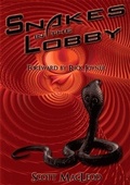 Cover: Snakes In The Lobby - Durik Publishing