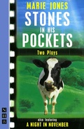 Cover: Stones in His Pockets & A Night in November: Two Plays - Nick Hern Books