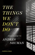 Cover: The Things We Don't Do - Pushkin Press