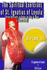 Abbildung von: Spiritual Exercises of St. Ignatius of Loyola - I Am First