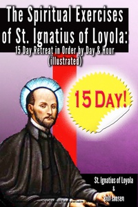 Abbildung von: Spiritual Exercises of St. Ignatius of Loyola: - I Am First