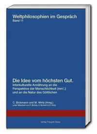 Enlarge image Cover: Die Idee vom höchsten Gut. - Traugott Bautz