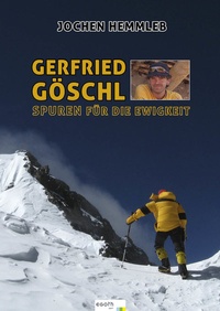 Abbildung von: Gerfried Göschl - Spuren für die Ewigkeit - EGOTH-Verlag