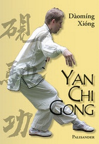 Enlarge image Cover: Yan Chi Gong - Palisander Verlag - Elstner & Elstner GbR
