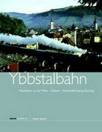 Enlarge image Cover: Ybbstalbahn - bahnmedien.at