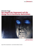 Cover: Der Angriff der Gegenwart auf die &uuml;brige Zeit & Vermischte Nachrichten - Belleville