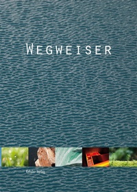 Enlarge image Cover: Wegweiser - Kehsler Verlag
