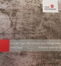 Cover: Auf der Spur des unscheinbar Allt&auml;glichen - Stadt Regensburg