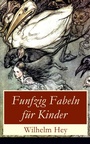 Cover: Funfzig Fabeln f&uuml;r Kinder - e-artnow