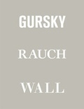 Cover: Andreas Gursky - Neo Rauch - Jeff Wall - Verlag f. mod. Kunst