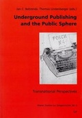 Cover: Underground Publishing and the Public Sphere: 6 - Lit Verlag