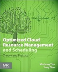 Abbildung von: Optimized Cloud Resource Management and Scheduling - Morgan Kaufmann