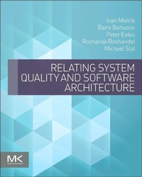Enlarge image Cover: Relating System Quality and Software Architecture - Morgan Kaufmann