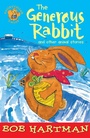 Cover: The Generous Rabbit - Lion Children's Books