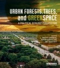 Cover: Urban Forests, Trees, and Greenspace - Routledge