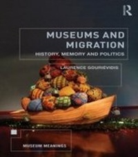 Abbildung von: Museums and Migration - Routledge
