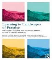 Enlarge image Cover: Learning in Landscapes of Practice - Routledge