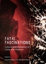 Cover: Fatal Fascinations - Cambridge Scholars Publishing