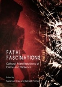 Enlarge image Cover: Fatal Fascinations - Cambridge Scholars Publishing