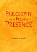 Cover: Philosophy and the Flow of Presence - Cambridge Scholars Publishing