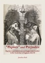 Cover: "Papists" and Prejudice - Cambridge Scholars Publishing