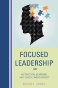 Cover: Focused Leadership - Rowman & Littlefield Publishers