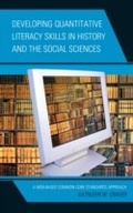 Cover: Developing Quantitative Literacy Skills in History and the Social Sciences - Rowman & Littlefield Publishers