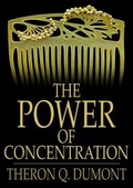 Cover: Power of Concentration - The Floating Press