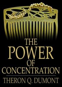 Enlarge image Cover: Power of Concentration - The Floating Press