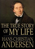 Cover: True Story of My Life - The Floating Press