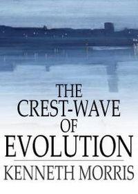 Enlarge image Cover: Crest-Wave of Evolution - The Floating Press