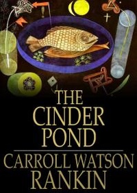 Enlarge image Cover: Cinder Pond - The Floating Press