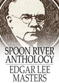 Cover: Spoon River Anthology - The Floating Press