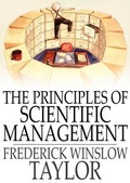 Cover: Principles of Scientific Management - The Floating Press
