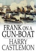 Cover: Frank on a Gun-Boat - The Floating Press