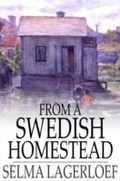 Cover: From a Swedish Homestead - The Floating Press