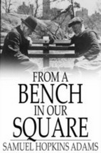 Enlarge image Cover: From a Bench in Our Square - The Floating Press