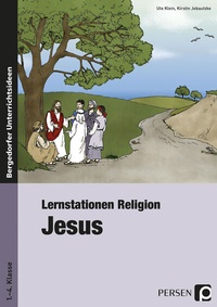 Abbildung von: Lernstationen Religion: Jesus - Persen Verlag in der AAP Lehrerwelt GmbH