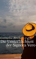 Cover: Die Unsterblichkeit der Signora Vero - LangenM&uuml;ller