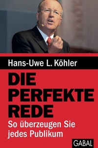 Abbildung von: Die perfekte Rede - GABAL