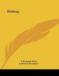 Cover: Drifting - Kessinger Publishing